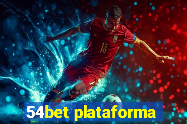 54bet plataforma